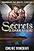 Secrets & Dark Magic (Guard...