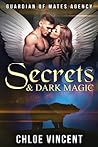 Secrets & Dark Magic