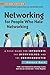 Networking for People Who H...