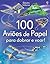 100 Aviões de Papel Para Dobrar e Voar!