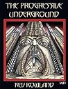 The Progressive Underground Volume One The Progressive Underground Volume One