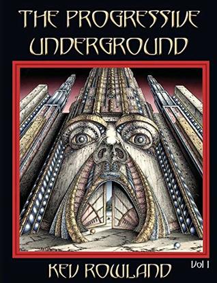The Progressive Underground Volume One (Paperback)