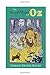 The Wonderful Wizard of Oz: The Oz Books #1