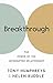 Breakthrough: The Power of the Interrupted Relationship