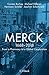 Merck: From a Pharmacy to a Global Corporation
