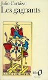 Les Gagnants by Julio Cortázar