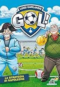 Gol! 59 - La strategia di Napoleone