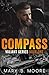 Compass (Valiant MC #1) by Mary B. Moore