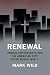 Renewal by Mark Wild