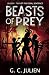 The Feral Sentence (Season Two): Beasts of Prey