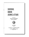 Survival Under Atomic Attack: The Official U. S. Government Booklet (Pamphlet)