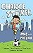 Chance Striker by Salwa Emerson