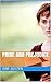 PRIDE AND PREJUDICE