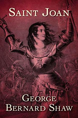 Saint Joan: A Play