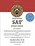 Pittsburgh Prep Essential SAT Study Guide 2nd Edition: The best thing to happen to SAT prep since sliced bread.