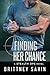 Finding Her Chance (Stealth...
