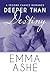 Deeper Than Destiny (Deeper Than Love #1)