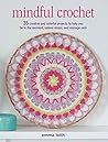 Mindful Crochet: ...