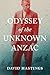 Odyssey of the Unknown Anzac