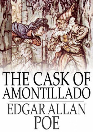 The Cask of Amontillado