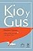 Kio y Gus (Spanish Edition)