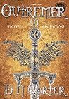 Outremer III: In The Beginning