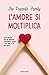 L'amore si moltiplica by The Pozzolis Family L'amore si moltiplica by The Pozzolis Family