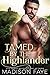 Tamed by the Highlander