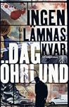 Ingen lämnas kvar by Dag Öhrlund