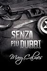 Senza più dubbi by Mary Calmes