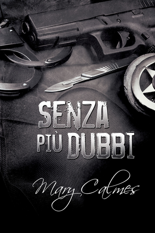 Senza più dubbi (Marshals, #2)