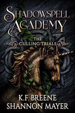 The Culling Trials 3 (Shadowspell Academy, #3)