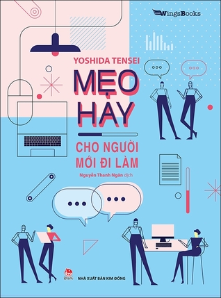 Mẹo hay cho người mới đi làm (Paperback)