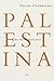 Palestina. De laatste kolonie?