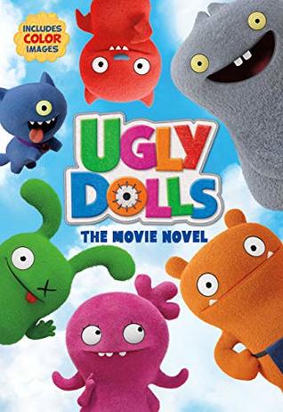 UglyDolls: The Movie Novel (Kindle Edition)