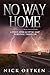 No Way Home : A Post Apocal...