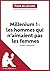 Millenium I. Les hommes qui n'aimaient pas les femmes de Stieg Larsson (Fiche de lecture): Analyse complète et résumé détaillé de l'oeuvre (French Edition)