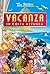 Vacanza in Costa Azzurra (Italian Edition)