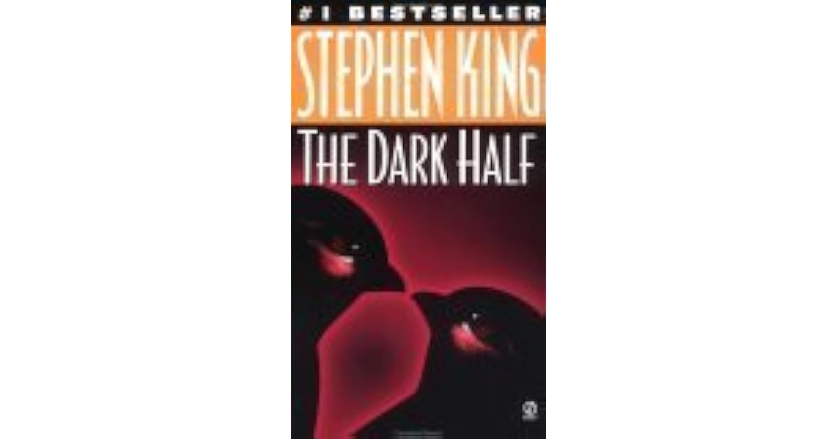 The Dark Half by Stephen King