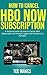 How To Cancel HBO Now Subsc...