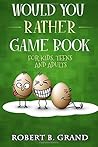 Would You Rather Game Book For Kids, Teens And Adults: Hilario’s Books for Kids with 200 Would you rather questions and 50 Trivia questions