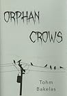 Orphan Crows