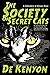 The Society of Secret Cats ...