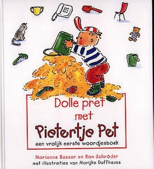 Dolle pret met Pietertje Pet (Hardcover)