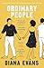 Ordinary People by Diana Evans