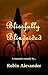 Blissfully Blindsided