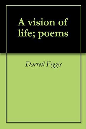 A Vision of Life: Poems