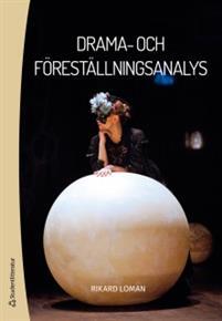 Drama och föreställningsanalys