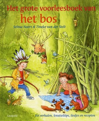 Het grote voorleesboek van het bos (Hardcover)
