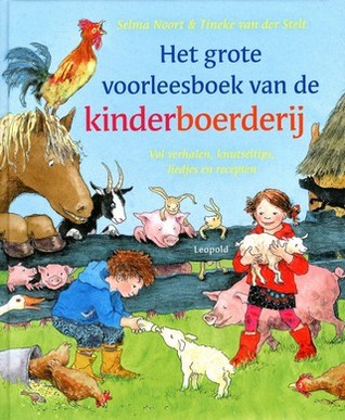 Het grote voorleesboek van de kinderboerderij (Hardcover)